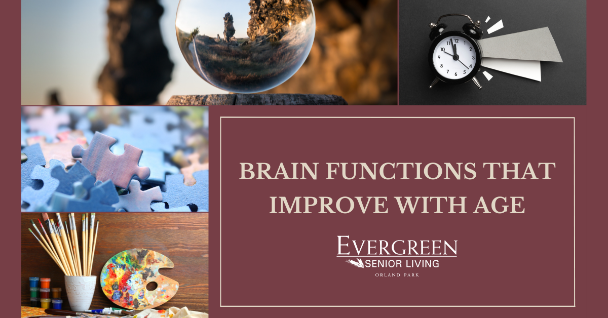Brain Functions that Improve with Age