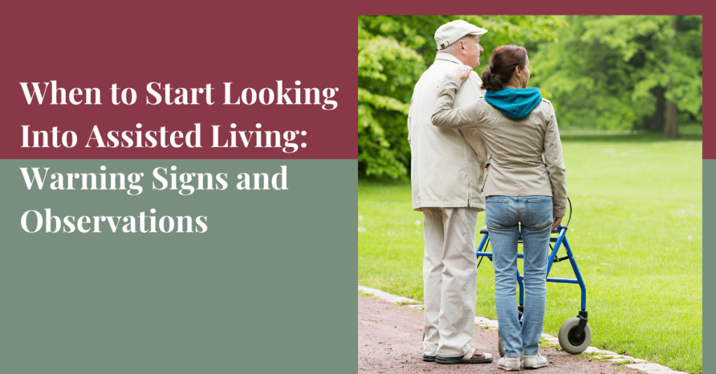 When to Start Looking Into Assisted Living: Warning Signs and ...